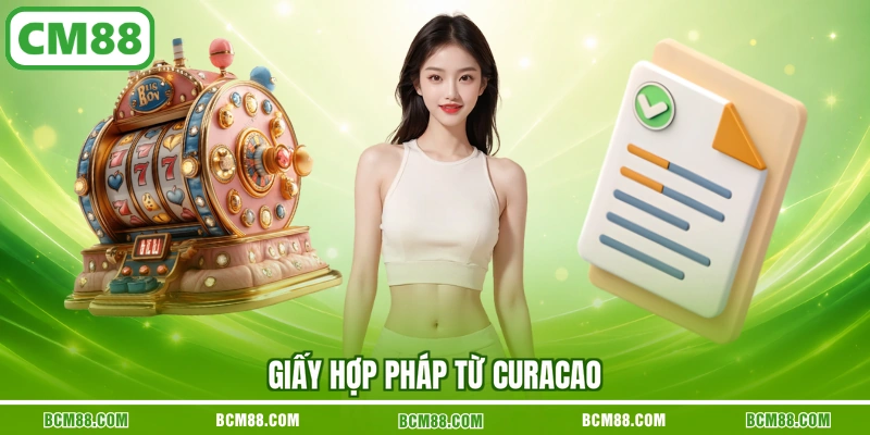 Giấy hợp pháp từ Curacao Giấy hợp pháp từ Curacao