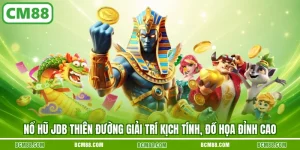 No hu jdb thien duong giai tri kich tinh do hoa dinh cao